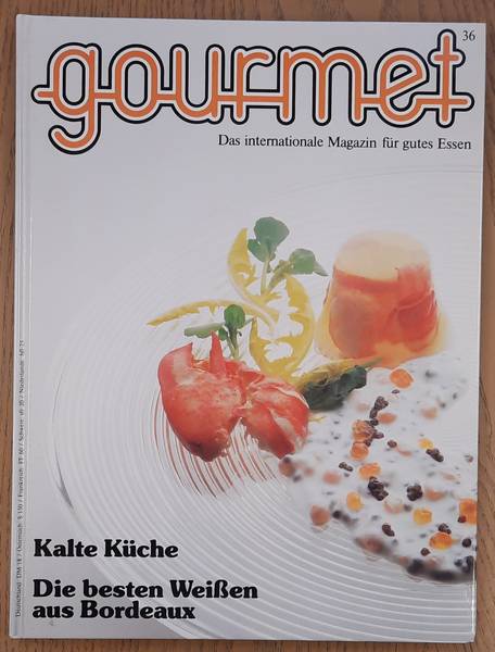 GOURMET. & EDITION WILLSBERGER. Gourmet. Das internationale Magazin für gutes Essen. Nr. 36 - 1985.