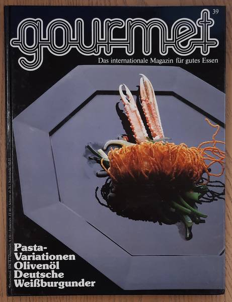 GOURMET. & EDITION WILLSBERGER. Gourmet. Das internationale Magazin für gutes Essen. Nr. 39 - 1986.
