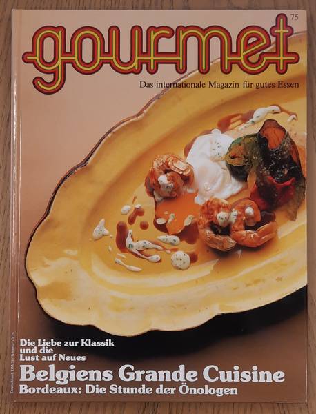 GOURMET. & EDITION WILLSBERGER. Gourmet. Das internationale Magazin für gutes Essen. Nr. 75 - 1995.