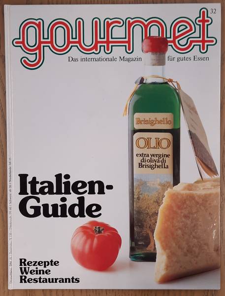 GOURMET. & EDITION WILLSBERGER. Gourmet. Das internationale Magazin für gutes Essen. Nr. 32 - 1984.