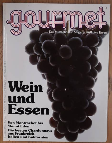 GOURMET. & EDITION WILLSBERGER. Gourmet. Das internationale Magazin für gutes Essen. Nr. 33 - 1984.