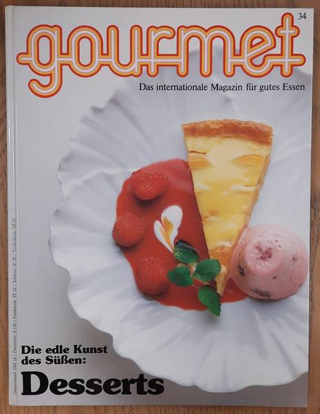 GOURMET. & EDITION WILLSBERGER. Gourmet. Das internationale Magazin für gutes Essen. Nr. 34 - 1984.