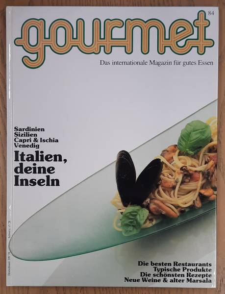 GOURMET. & EDITION WILLSBERGER. Gourmet. Das internationale Magazin für gutes Essen. Nr. 84 - 1997