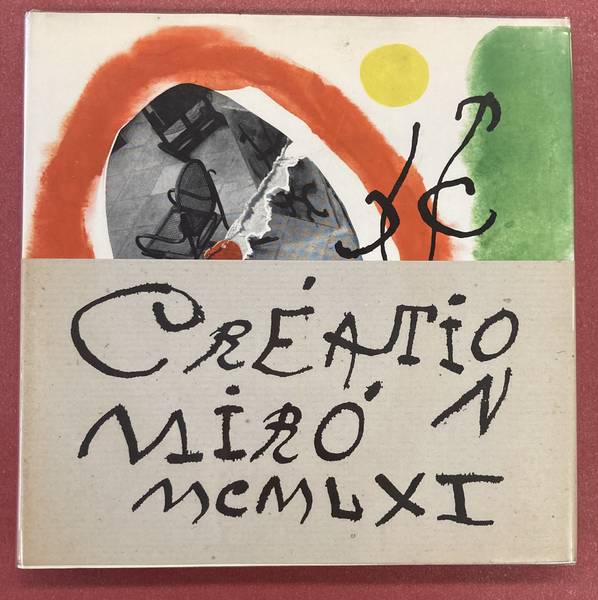 MIRO - YVON TAILLANDER. Création Miró 1961. Photoscop Gomis-Prats.