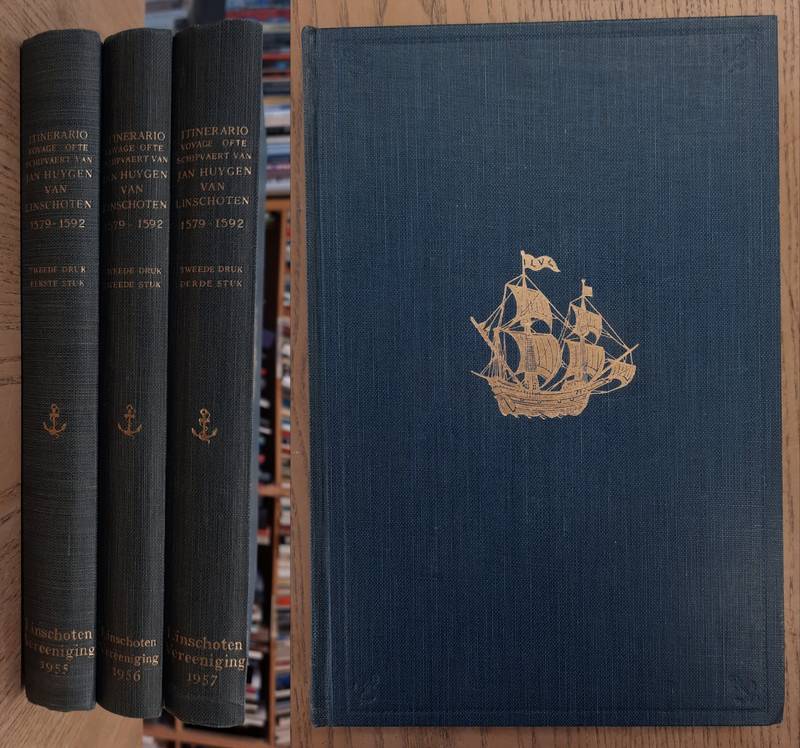 LINSCHOTEN, JAN HUYGEN. - H. KERN & H. TERPSTRA [HERZIEN DOOR] Itinerario. Voyage ofte schipvaert van Jan Huygen van Linschoten naer Oost ofte Portugaels Indien 1579-1592. Tweede druk, herzien door Dr. H. Terpstra. EERSTE + TWEEDE + DERDE STUK [tweede druk]