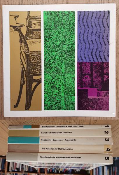 HESSISCHES LANDESMUSEUM: Darmstadt 1901 - 1976. Ein Dokument deutscher Kunst. Ausstellung Mathildenhöhe, Hessisches Landesmuseum Darmstadt, Kunsthalle, 22. Oktober 1976 - 30. Januar 1977. Band 1 bis Band 5.