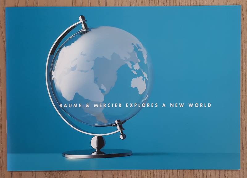 BAUME & MERCIER. Baume & Mercier, Explores A New World
