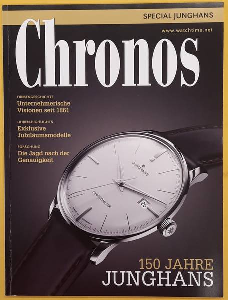 CHRONOS. Watch Time Magazine, Chronos, 150 jahre Junghans