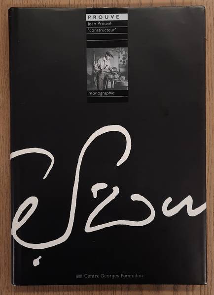 PROUVÉ, JEAN - RAYMOND GUIDOT & ALAIN GUIHEUX.