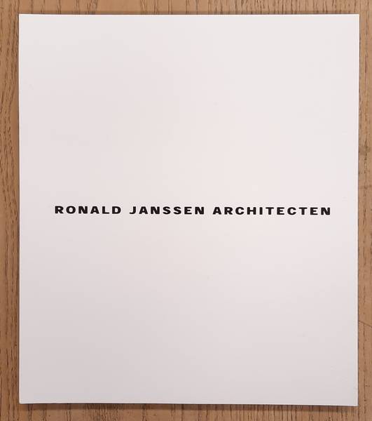 JANSSEN, RONALD. Ronald Janssen Architecten
