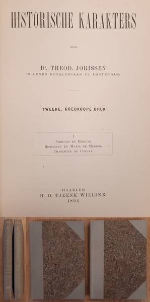 JORISSEN, THEOD. Historische Karakters. Deel I en II.