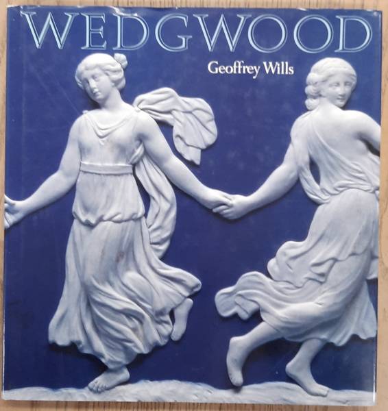 WILLS, GREGORY. Wedgwood.