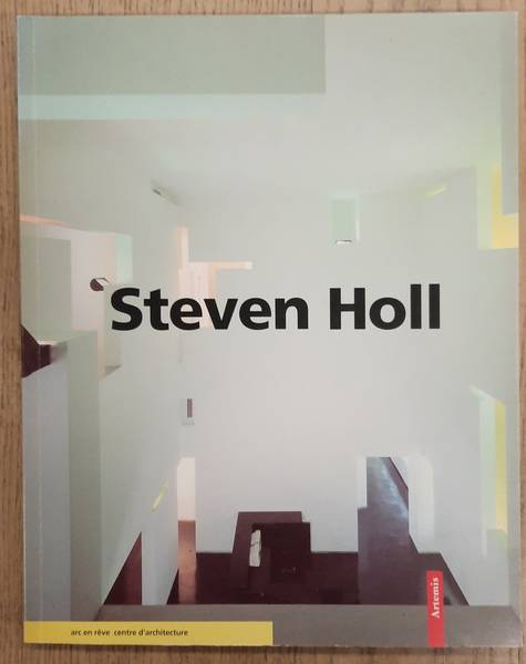 HOLL, STEVEN - MICHEL JACQUES [ED.].