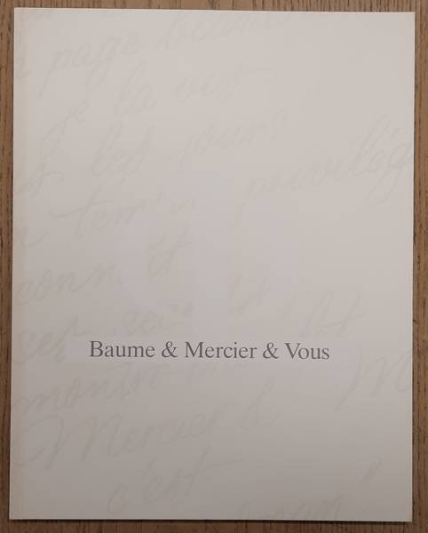 BAUME & MERCIER. Baume & Mercier & Vous