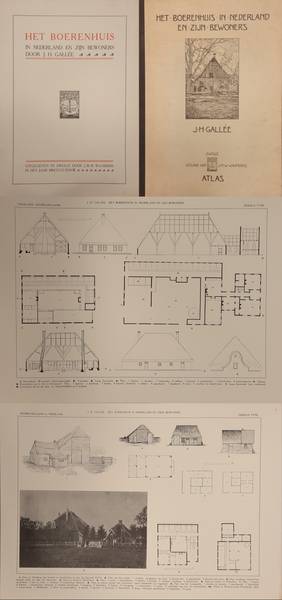GALLÉE, J. H. Het boerenhuis in Nederland en zijn bewoners. Atlas.