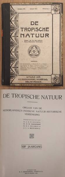 NEDERLANDSCH-INDISCHE NATUUR-HISTORISCHE VEREEENIGING., BACKER, C.A., KOENS, A. J. & WELSEM, J.W.A. VAN. De Tropische Natuur, XIII / 13e jaargang.