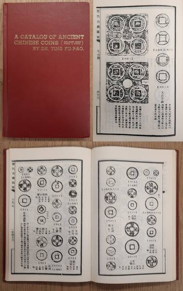 FU PAO, TING. A Catalog of Ancient Chinese Coins, 1122 B.C. - 1911 A.D. by Dr. Ting Fu-Pao