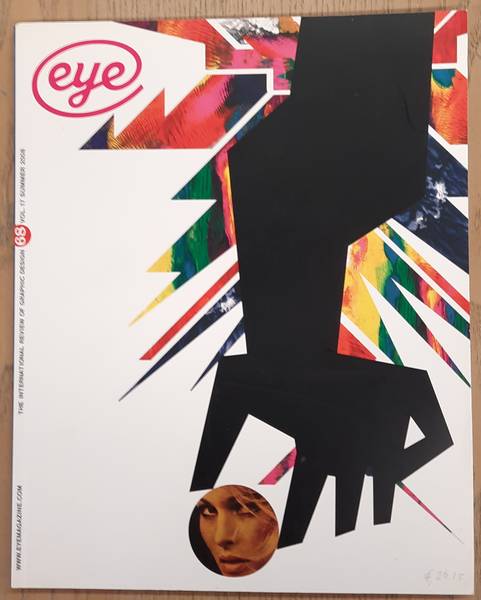 EYE. THE INTERNATIONAL REVIEW OF GRAPHIC DESIGN.
