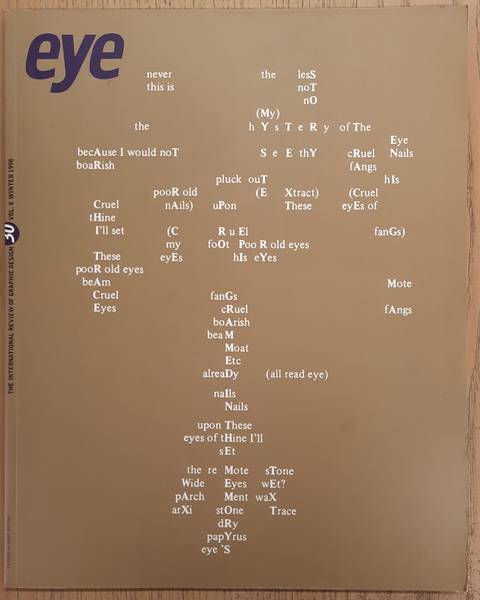 EYE. THE INTERNATIONAL REVIEW OF GRAPHIC DESIGN.