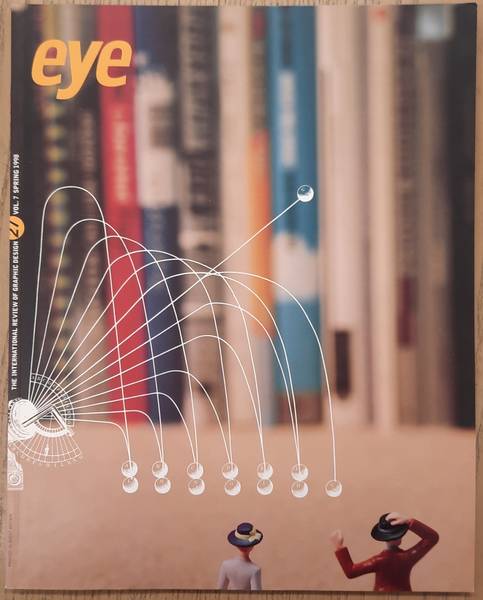 EYE. THE INTERNATIONAL REVIEW OF GRAPHIC DESIGN.