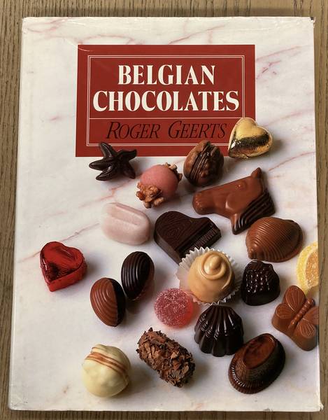 GEERTS, ROGER. Belgian Chocolates.