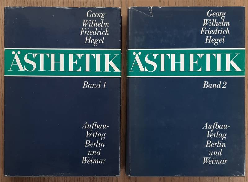 HEGEL, GEORG WILHELM FRIEDRICH. Ästhetik. Band I und II