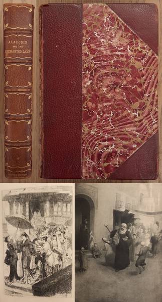 PAYNE, JOHN. Alaeddin and the Enchanted Lamp; Zein Ul Asnam and the King of the Jinn: Two Stories Done Into English From the Recently Discovered Arabic Text by John Payne.