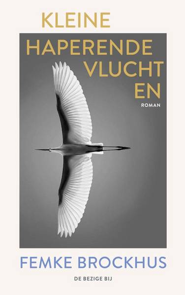 BROCKHUS, FEMKE. Kleine Haperende Vluchten