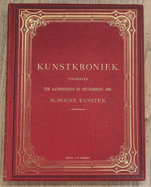KUNSTKRONIEK & NEDERLANDSCHE KUNSTENAARS EN LETTERKUNDIGEN.