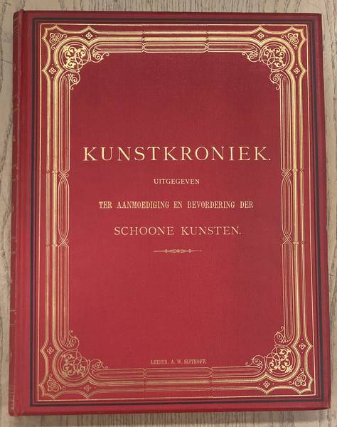 KUNSTKRONIEK & NEDERLANDSCHE KUNSTENAARS EN LETTERKUNDIGEN.