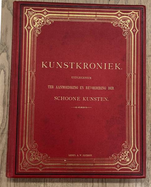 KUNSTKRONIEK & NEDERLANDSCHE KUNSTENAARS EN LETTERKUNDIGEN.