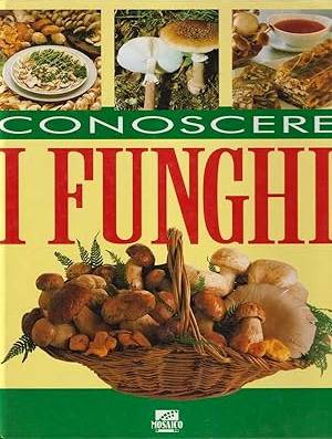 MUSHROOMS / FUNGHI.