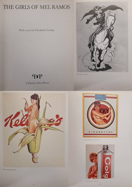 RAMOS, MEL - ELIZABETH CLARIDGE. The girls of Mel Ramos. With a text by Elizabeth Claridge.