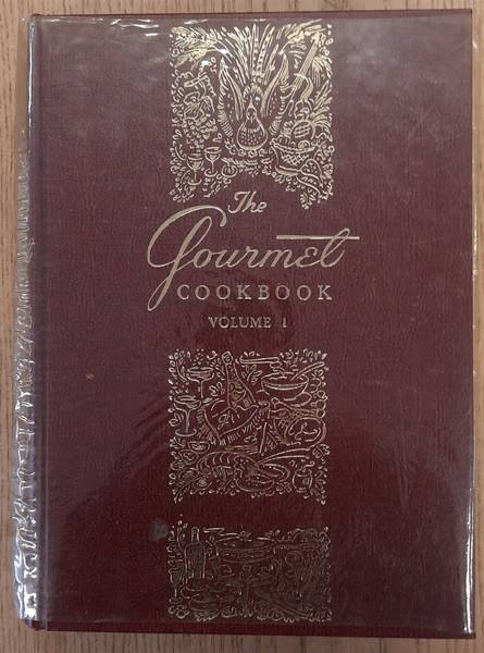 GOURMET, The Gourmet Cookbook. Volume I.