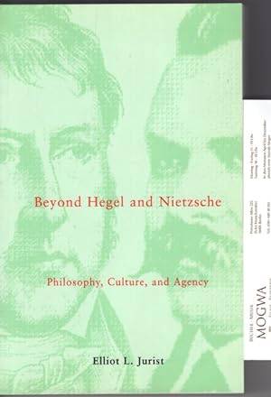 JURIST, ELLIOT L.. L. Beyond Hegel and Nietzsche: Philosophy, Culture, and Agency.