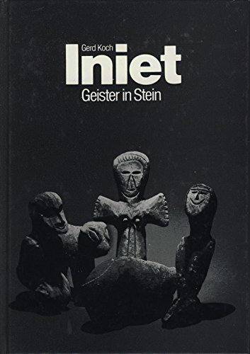 KOCH, GERD. Iniet: Geister in Stein. Die Berliner Iniet-Figuren-Sammlung.