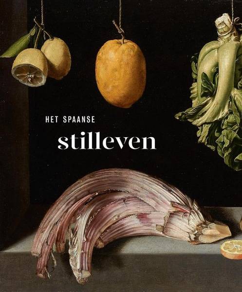 ATERIDO, ANGEL. Het Spaanse stilleven.