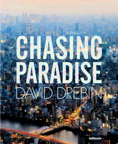 DREBIN, DAVID. Chasing Paradise.