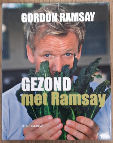 RAMSAY, GORDON. Gezond Met Ramsay