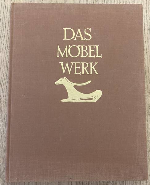 SCHMITZ, HERMAN. Das Möbelwerk. Die Möbelformen vom Altertum bis zur Mitte des neunzehnten Jahrhunderts.