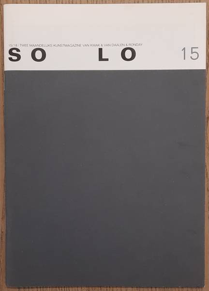 SOLO - KWAK & VAN DAALEN & RONDAY. & VISSER, THREES. Threes Visser. Werken op papier 2004-2005. Solo 15. Twee maandelijks kunstmagazine van Kwak & Van Daalen & Ronday