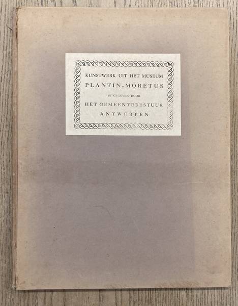 MUSEUM PLANTIN-MORETUS. Kunstwerk uit het Museum Plantin-Moretus 1925.