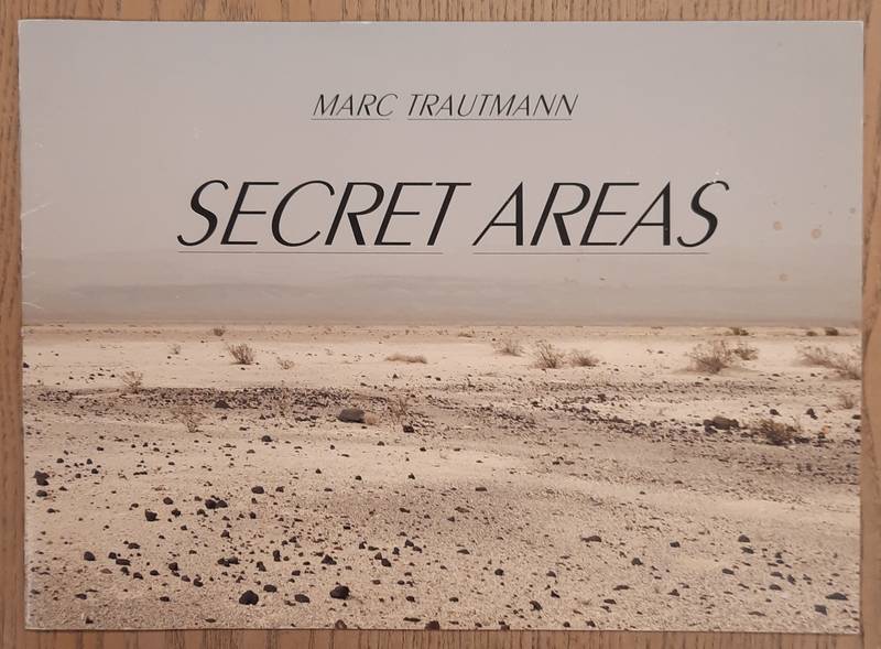 TRAUTMANN, MARC. & MECKING, THOMAS. Mark Trautmann: Secret Areas.