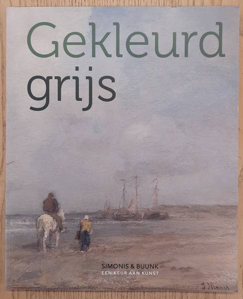 BUUNK, JOKE., BUUNK, KAS. & MOES, CONSTANCE. Gekleurd grijs.