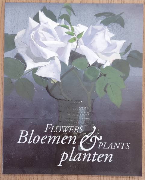 SCHATBORN, PETER. Bloemen & Planten, Plants& Flowers, tekeningen, prenten en foto's in de verzameling van het Rijksprentenkabinet en de Bibliotheek van het Rijksmuseum, drawings, prints and photographs in the collections of the Rijksmuseum Print Room and Library.