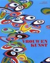 GROSENICK, UTA (RED.) Women Artists. Vrouw/en kunst. [ Vrouwenkunst ]. isbn 9783822814307