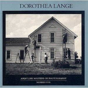 LANGE, DOROTHEA. Dorothea Lange. Les maitres de la photographie.
