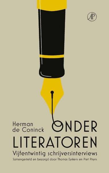 CONINCK, HERMAN DE. Onder literatoren. Vijfentwintig schrijversinterviews.