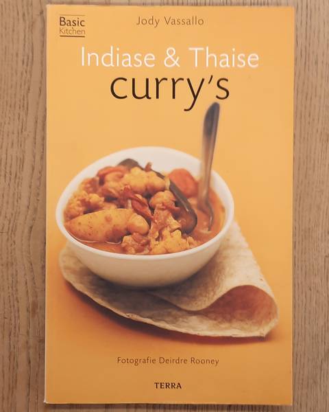 VASSALLO, JODY. Indiase & Thaise curry's, Basic Kitchen