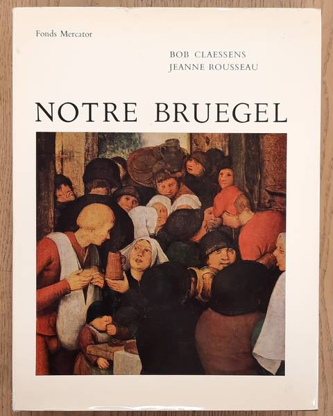 BRUEGEL - CLAESSENS, BOB & JEANNE ROUSSEAU.
